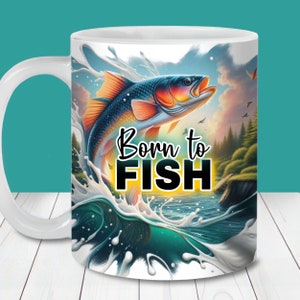 Born to Fish Mug Wrap PNG, 11oz and 15oz Mug Template, Instant Digital Download, Mug Sublimation PNG, Fishing Coffee Mug Design