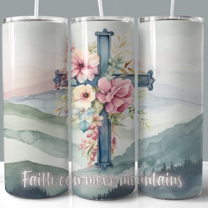 Geloof kan bergen verzetten Tumbler Wrap, Christelijke Religieuze 20oz Skinny Tumbler Wrap, Rechte en Taps toelopende Tumbler Wrap