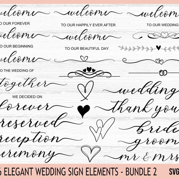 Wedding Signs SVG Bundle 2, Wedding SVG, Wedding Sign svg, Welcome to our Wedding svg