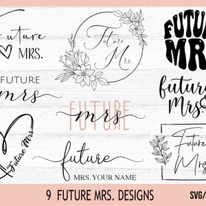 Futura signora SVG, sposa SVG, camicia da sposa in formato SVG, addio al nubilato in formato SVG, fidanzamento in formato SVG, festa nuziale in formato SVG, futura sposa in formato SVG, San Valentino