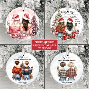 Schwester Ornament Bundle PNG, Schwester Zitat Weihnachtsverzierung Sublimation PNG, Frohe Weihnachten Urlaub Ornament PNG, Schwester Geschenk