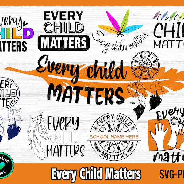 Every Child Matters SVG Bundle, Orange Shirt Day SVG, Children svg, School svg, png, Feathers svg