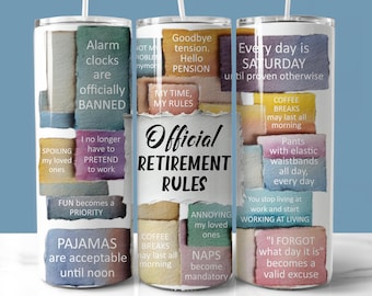 Retirement Tumbler Wrap PNG, Funny Quotes Sublimation Design (Digital Download), Retiree gift