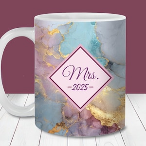 Mrs 2025 Pink Blue Marble Mug Wrap PNG, 11oz and 15oz Mug Template, Instant Digital Download, Mug Sublimation PNG, Wedding Gift