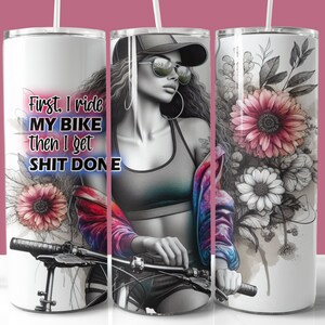 Radfahrer Zitat Tumbler Wrap, 20 Unze Skinny Tumbler Sublimation PNG, gerader und konischer Tumbler Wrap, Fahrrad Mädchen Tumbler Design
