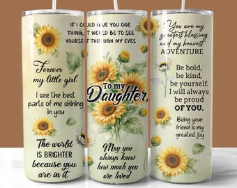 Mother Daughter Quotes 20oz Tumbler Wrap, PNG Digital Download, Inspirational Daughter Gift