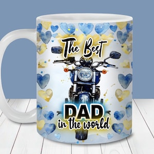Il miglior papà del mondo Involucro tazza PNG, Modello involucro tazza da 11 once e 15 once, Download istantaneo, Tazza regalo per la festa del papà, Design tazza moto