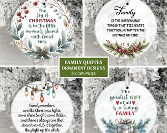 Family Quote Ornament Bundle PNG, Round Christmas Holiday Ornament Sublimation PNG, Instant Digital Download, Family Gift