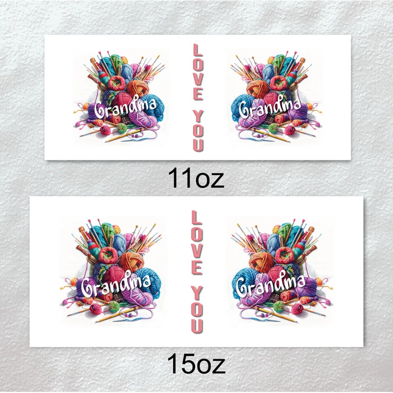 May include: White mugs featuring a colourful illustration of yarn, knitting needles, and the word "Grandma." The text "Love You" is vertically aligned. Available in 11oz and 15oz sizes.