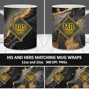 Mr and Mrs 2025 Gold Black Marble Mug Wraps PNG, 11oz and 15oz Mug Template Sublimation PNG, Instant Download, His and Hers Matching Mug Set