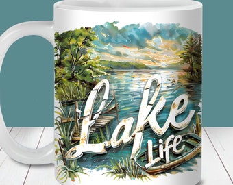 Lake Life Mug Wrap PNG, 11oz and 15oz Mug Template, Instant Digital Download, Summer Lake Coffee Mug, Cottage Mug Wrap