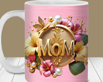 3D Mom Gold and Pink Mug Wrap PNG, 11oz and 15oz Mug Template, Instant Download, Mug Sublimation PNG, Mother&#39;s Day Gift