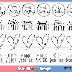 Sibling SVG Bundle, Big Sister Little Sister svg, Big Brother Little Brother svg, Sibling Shirt svg