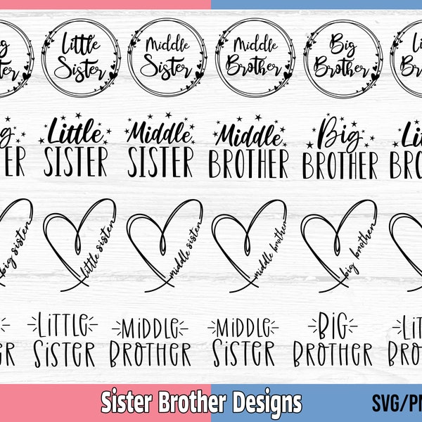 Pacchetto SVG di fratelli, Big Sister Little Sister in formato SVG, Big Brother Little Brother in formato SVG, Camicia di fratelli in formato SVG