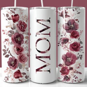 Emballage de verre pour maman floral bordeaux, verre skinny PNG 20 oz, papier d'emballage droit et conique, téléchargement immédiat, cadeau fête des mères, cadeau maman