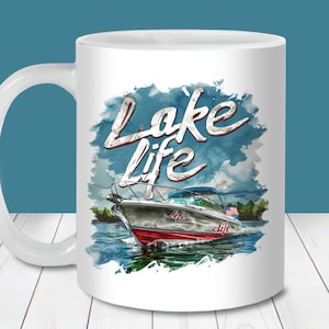 Lake Life Mug Wrap PNG, 11 Unze und 15 Unze Becher Vorlage, sofortiger digitaler Download, Boot Becher Design, Lake Life Kaffeetasse, Cottage Mug Wrap