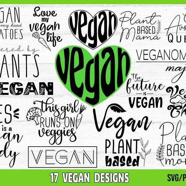 Vegan SVG Bundle, Vegetarian SVG, Vegetables svg, Plant Based svg, Avocado Queen svg, Vegan Shirt svg