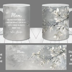Emballage de tasse de citation de maman, modèle de tasse de 11 oz et de 15 oz, téléchargement immédiat, sublimation de tasse personnalisée PNG, tasse de cadeau de maman, tasse de fête des mères