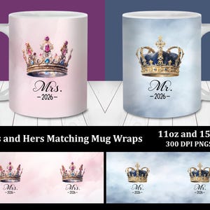 King and Queen Mug Wrap Bundle, Personalized Mr Mrs 2026 Wedding Gift Matching PNG (Digital Download), Custom Name Date