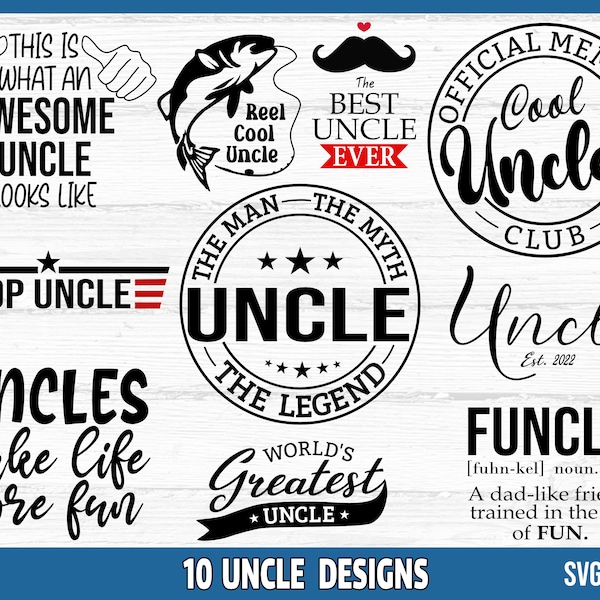 Uncle SVG Bundle, Uncle Quotes SVG, Uncle Shirt svg, Uncle Mug Design svg, Uncle Birthday Card Quote svg