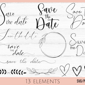 Save the Date SVG, Wedding SVG, Wedding Stationery svg, Wedding Sign svg, Wedding Invitation svg