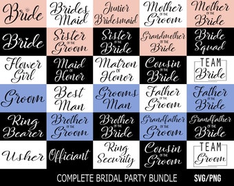 Complete Bridal Party SVG Bundle, Bride SVG, Wedding Party svg, Bridesmaid svg