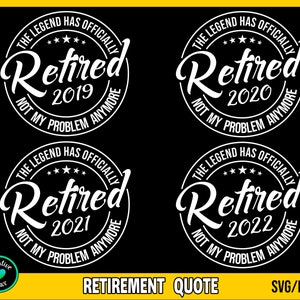 La légende a officiellement pris sa retraite SVG, SVG de citation de retraite, SVG de chemise à la retraite