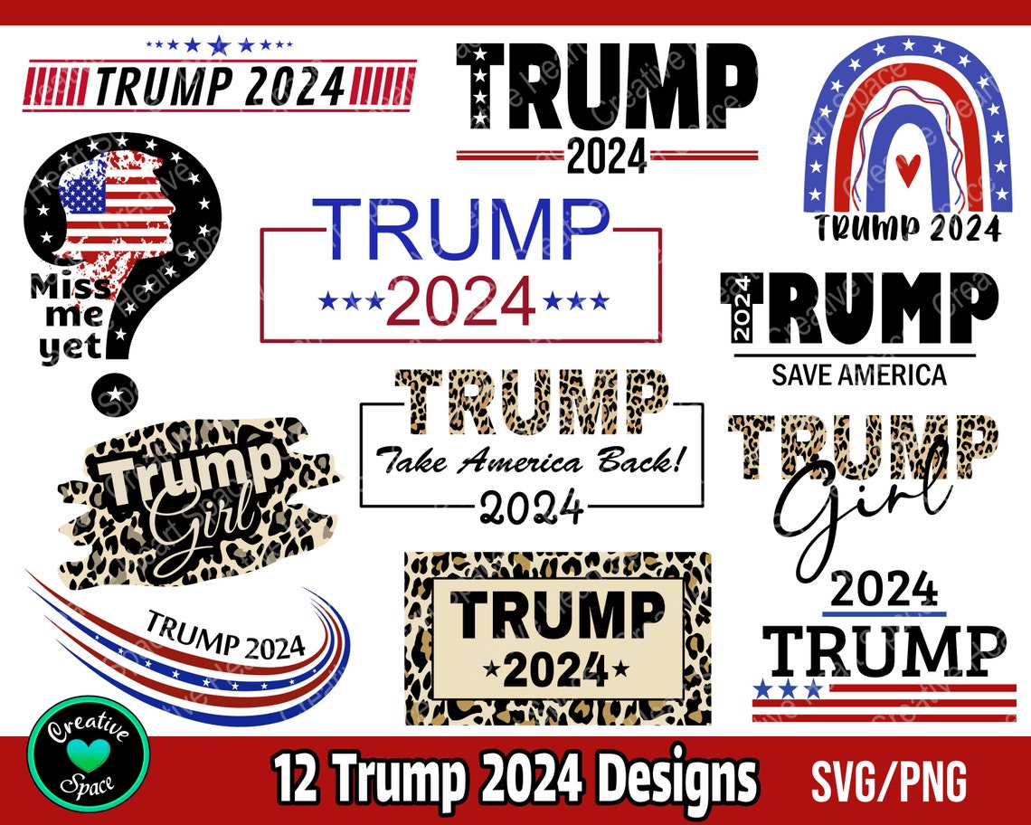 Trump 2024 SVG President Trump SVG the Return Election 2024 Etsy