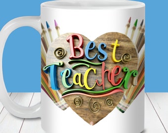 Best Teacher Mug Wrap, 11oz & 15oz, PNG (Digital Download)