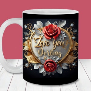 Love You Darling Mug Wrap, Plantilla de taza de 11oz y 15oz, Descarga digital instantánea, Sublimación de taza PNG, Regalo de aniversario de cumpleaños