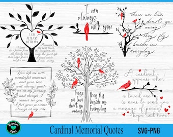 Cardinal Memorial Quotes SVG, Memorial SVG, I am always with you svg,  A cardinal appears svg