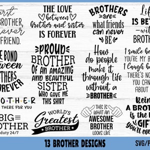 Brother SVG Bundle, Big Brother SVG, Brother Quotes svg, Siblings svg, Brother Shirt svg, Brother and Sister svg