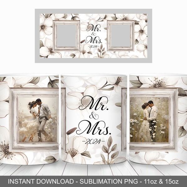 Mr. and Mrs. 2024 White floral Photo Mug Wrap, Wedding Mug Wrap, 11oz and 15oz Mug Template, Mug Sublimation PNG, Mr & Mrs Mug Design