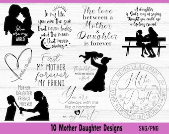 Mother Daughter SVG Bundle, Mother Dauther Quotes SVG, Mother's Day svg, Mother svg, Daughter svg, Family svg