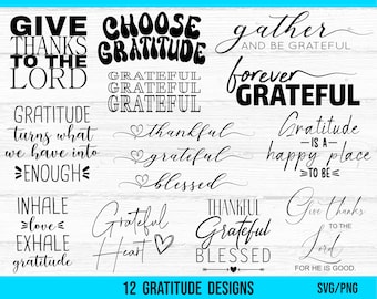 Gratitude SVG Bundle, Grateful SVG, Thankful Grateful Blessed svg, Thanksgiving svg, Inspirational svg