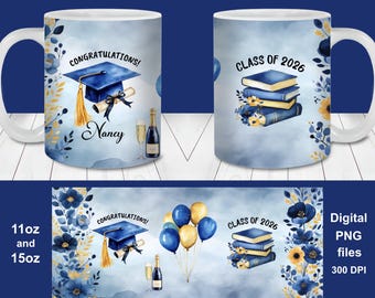 Blue Gold Graduation 2026 Mug Wrap PNG, Personalized Gift (Digital Download), Custom Name Date