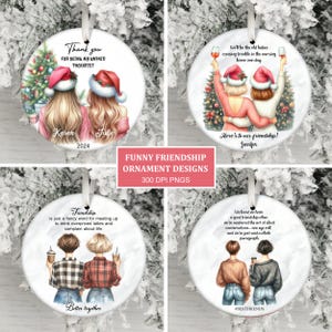 Lustige Freundschaft Zitate Ornament Bundle PNG, Freundschaft Weihnachten Ornament Sublimation PNG, Bester Freund Geschenk