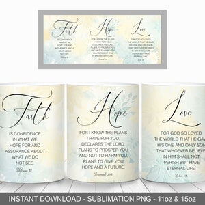 Geloof hoop liefde citeer mok wrap, 11oz en 15oz mok sjabloon, instant digitale download, mok sublimatie PNG, Bijbel citeer mok wrap