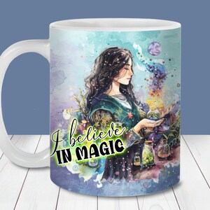 Je crois en la magie du papier peint affirmation quotidienne, modèle de tasse 11 oz et 15 oz PNG, téléchargement numérique, citation inspirante, conception de tasse à café