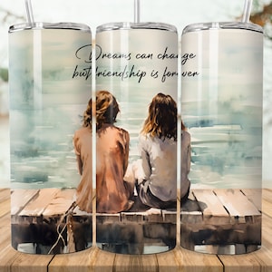 Best Friend Quote Tumbler Wrap, 20 oz Skinny Tumbler Sublimation PNG, Straight and Tapered Tumbler Wrap, Instant Download, Friends Tumbler