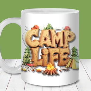 Camp Life Mug Wrap PNG, modelo de caneca de 11 onças e 15 onças, download digital instantâneo, designs de canecas de acampamento, caneca de café para campistas