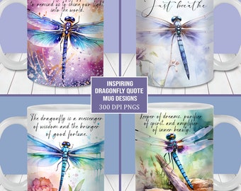 Dragonfly Quote Mug Wrap Bundle, 11oz 15oz Mug Template (Digital Download)