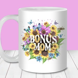Bonus Mom Floral Mug Wrap PNG, 11oz en 15oz mok sjabloon, Instant Download, mok sublimatie PNG, Moederdag cadeau, ik hou van je mok ontwerp