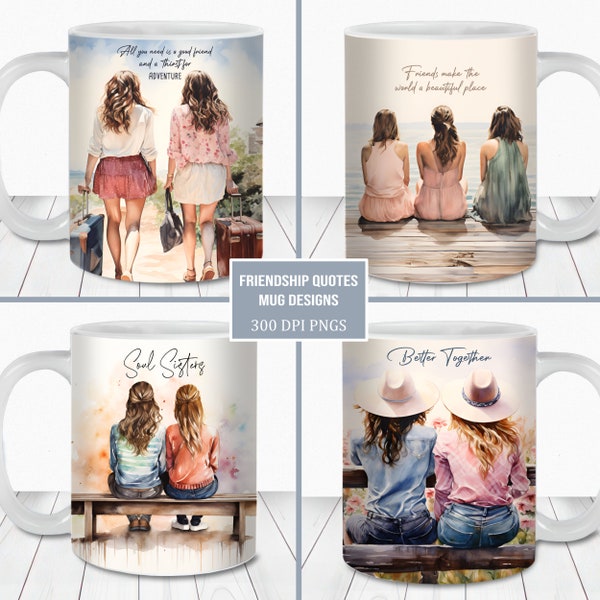 Friendship Inspirational Quote Mug Wrap Bundle, 11oz and 15oz Mug Template, Instant Digital Download, Mug Sublimation PNG, Best Friend Mug