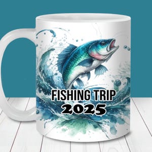 Envoltura de taza "Viaje de pesca 2025" PNG, plantilla de taza de 11 oz y 15 oz, descarga instantánea, sublimación de taza PNG, taza de café de pesca, regalo para el Día del Padre