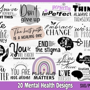 Mental Health SVG Bundle, Positive SVG, Motivational svg, Inspirational svg, Mental Health Awareness svg