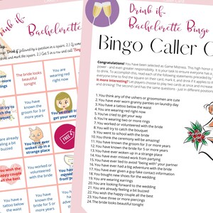 May include: A pink and white printable bingo card with the title "Drink if - Bachelorette Bingo" and a list of 24 statements to play the game. The card features a cartoon illustration of a bride holding a bouquet of red roses.