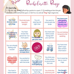May include: A pink and white bachelorette bingo card with 25 squares. Each square has a different question or scenario related to the bride and her wedding. The card is designed to be played with friends and family at a bachelorette party.