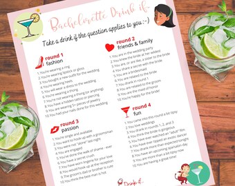 May include: Pink and white printable bachelorette party game card with instructions to take a drink if the question applies to you. The card is divided into four rounds: fashion, friends & family, passion, and fun. Each round has a list of ten questions.