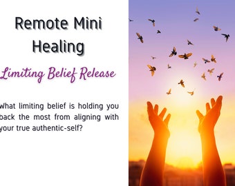 Limiting Belief Mini Healing